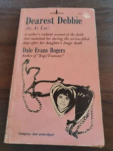 Dearest Debbie Vintage 1965 Paperback Book By Dale Evans Rogers With Pink Cover - Picture 1 of 4