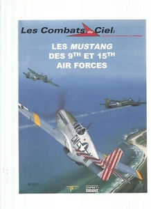COMBATS DU CIEL N°27 LES MUSTANG DES 9th ET 15th AIR FORCES - Imagen 1 de 3