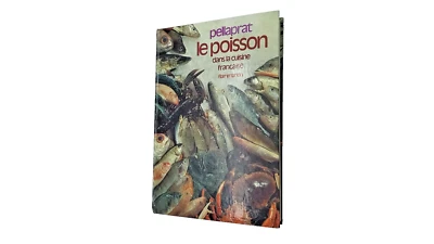 Livre de Cuisine Pellaprat Le Poisson Flammarion 1975. - Photo 1/4