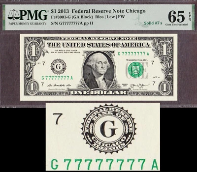 2013 FR Note Chicago $1 Fr# 3001-G SOLID Serial G77777777A GEM UNC PMG 65 EPQ - Image 1 of 3