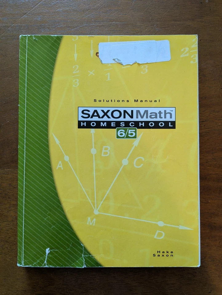 Saxon Math 6/5 : Homeschool Solutions Manual by Stephen Hake 2005 - Image 1 of 1