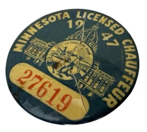 Vtg Minnesota Chauffeur Licensed Badge Pinback Pin Button Celluloid 1947 #27619 - Picture 1 of 3