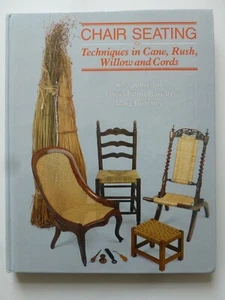 CHAIR SEATING Techniques in Cane, Rush, Willow and Cords by Kay Johnson & ... - Bild 1 von 22