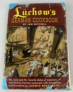 Luchow’s German Cookbook by Leonard Jan Mitchell 1952 Vintage H/C Dust Jacket - Picture 1 of 9