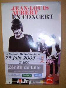 JEAN LOUIS AUBERT / AFFICHE CONCERT LILLE 2003 - Bild 1 von 1