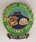 Beaudesert Bowling Club Welcomes You Badge Pin Vintage Est 1936 (L16)