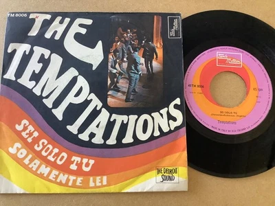 THE TEMPTATIONS - SEI SOLO TU / SOLAMENTE LEI - ITALY 7”on TAMLA MOTOWN - TM8006 - Image 1 of 2