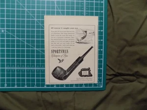1946 PRINT AD SPORTSMAN PIPE FISHING HUNTING IMPORTED - Picture 1 of 1