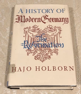 A History of Modern Germany:The Reformation by Hajo Holborn,1976 HC/DJ 8th Print - Bild 1 von 19