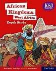 KS3 History Depth Study: African Kingdoms: West Africa Student Book by Amery, Ka
