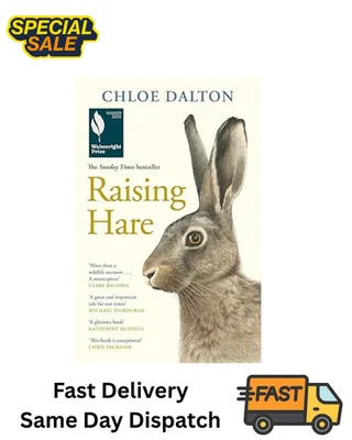 RAISING HARE Chloe Dalton |  PAPERBACK | Free Fast Delivery | UK - Image 1 of 2