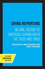 Stephen R. Mackinnon Oris Friesen China Reporting (Paperback) (Us Import)