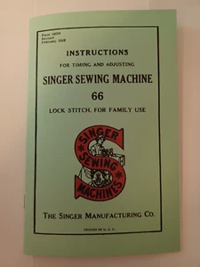 Singer 66 Adjuster's Manual, Timing and Adjusting Model 66, Reprint (1928) - Picture 1 of 11