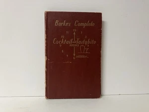 Burke's Complete Cocktail and Tastybite Recipes 1936 Hardcover GOOD - Picture 1 of 11