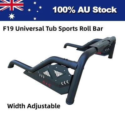 F19 Universal Sports Roll Bar Fits Ranger PX123 Hilux N70 N80 NP300 DMAX BT50 - image 1 of 4