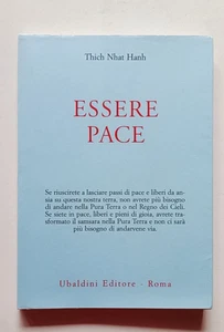 ESSERE PACE. CON IL CUORE DELLA..., Thich Nhat Hanh, Ubaldini 1989. OTTIMO - Imagen 1 de 9