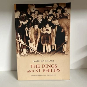 The Dings and St Philips (Images of England)-Jill Willmott,Dave F7 - Bild 1 von 2