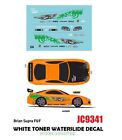JC-9341 White Toner Waterslide Decals BRIAN SUPRA F&amp;F CUSTOM 1:64 Hot Wheel