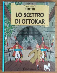 TINTIN , Lo scettro di Ottokar , Hergé , édition italienne , ( Lizard , 1999 ) - Picture 1 of 4