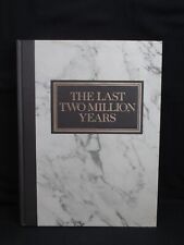 The Last Two Million Years Readers Digest Illustrated Hard Cover Book
