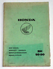 Werkstatthandbuch Reparaturanleitung Shop Manual Manuel D´Atelier Honda SH 50 80