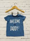 Baby Boys 6-9 Months Clothes Cute Daddy  T-shirt Top *We Combine Postage*
