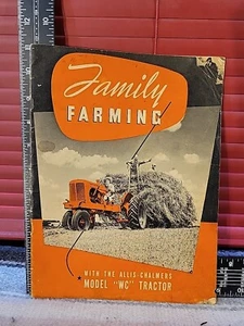 Allis Chalmers Family Farming With The Model "WC" Tractor Brochure - Picture 1 of 5