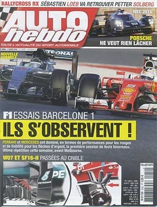 AUTO HEBDO n°2052 02/03/2016 Essais F1 BARCELONE MERCEDES W07 FERRARI SF16-H - Imagen 1 de 1