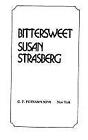 Bittersweet by Strasberg, Susan
