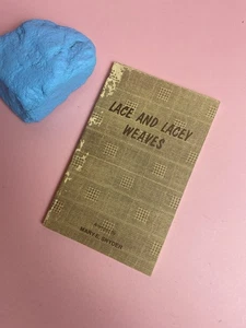 Lace and Lacey Weaves - paperback Mary E. Snyder 1986 - Picture 1 of 8