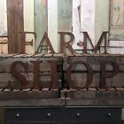 Rustic FARM SHOP Letters Sign Rusted Metal Word vintage Industrial