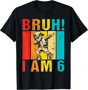 Bruh I am 6 It's My 6th Birthday Dabbing Boy 6 Year Old Kids T-Shirt Hoodie - Picture 1 of 15