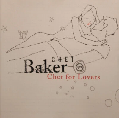 Chet Baker - Chet For Lovers CD Comp 8313 - Bild 1 von 3