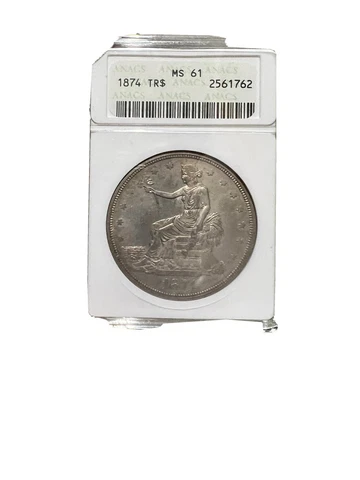 1874 Trade Dollar ANACS Old Soap Box Holder MS61 Cover