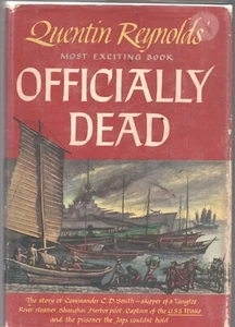 OFFICIALLY DEAD by QUENTIN REYNOLDS Random House 1945 1st Hardcover - Imagen 1 de 3