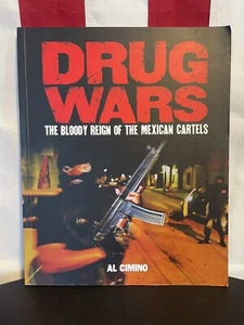 Drug Wars: the Bloody Reign of the Mexican Cartel - Paperback - VERY GOOD - Foto 1 di 2