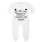 Fulham Not only am I perfect Romper Sleepsuit Bodysuit Football Fan Gift