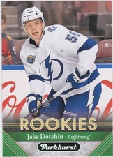 17/18 PARKHURST...JAKE DOTCHIN...ROOKIES...CARD # 279...LIGHTNING