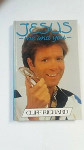 Cliff Richard - Jesus Me & You (H/B) 128 pgs + 16 pgs coloured photos - Picture 1 of 1