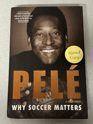 Pelé Brasil Copa Mundial Autógrafo Firmado Por qué el Fútbol Importa Libro HC Certificado de Autenticidad JSA Foto 1 de 3