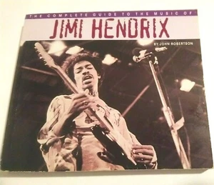"The Complete Guide to the Music of Jimi Hendrix" by John Robertson, 1995 - Picture 1 of 3