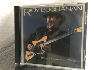 ROY BUCHANAN - WHEN A GUITAR PLAYS THE BLUES - CD (N1) - Imagen 1 de 2
