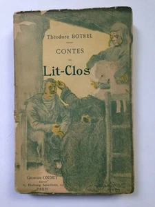THEODORE BOTREL 1900 Contes du Lit Clos NUMEROTE & PARAPHE par EDITEUR illustré - Picture 1 of 8