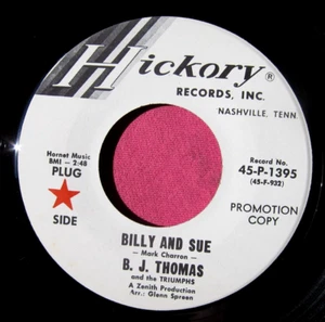B.J. THOMAS - Billy and Sue - Near Mint PROMO 45 rpm - Hickory 1395 - Picture 1 of 2