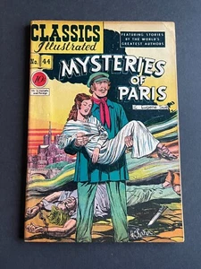 Classics IIlustrated #44 - Mysteries of Paris, 1st HRN 44 (Classics, 1947) Fine - Picture 1 of 4
