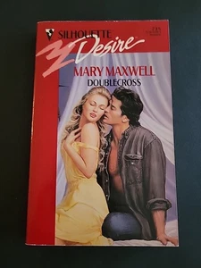 Doublecross (Silhouette Desire#735) - Mary Maxwell - Mint Condition - Imagen 1 de 5