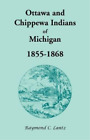 Raymond C Lantz Ottawa And Chippewa Indians Of Michiga (Taschenbuch) (Us Import)
