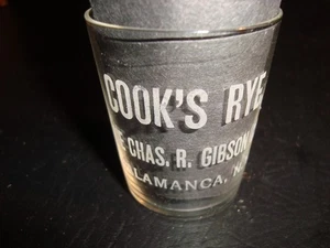 Circa 1900 Cook’s Rye Etched Shot Glass, Chas Gibson, Salamanca, NY - Picture 1 of 1