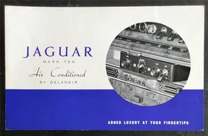 JAGUAR MARK TEN AIR CONDITIONED By DELANAIR Sales Brochure Leaflet c1965 - Picture 1 of 5