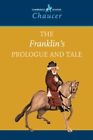 The Franklin's Prologue and Tale (Cambridge School Chaucer), Geoffrey Chaucer, V